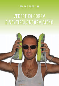 VEDERE-DI-CORSA-E-SENTIRCI-ANCORA-MENO-II-ed