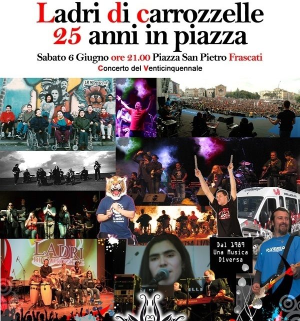 6 giugno 2015 a Frascati: concerto dei Ladri di Carrozzelle per festeggiare i 25 anni di attività