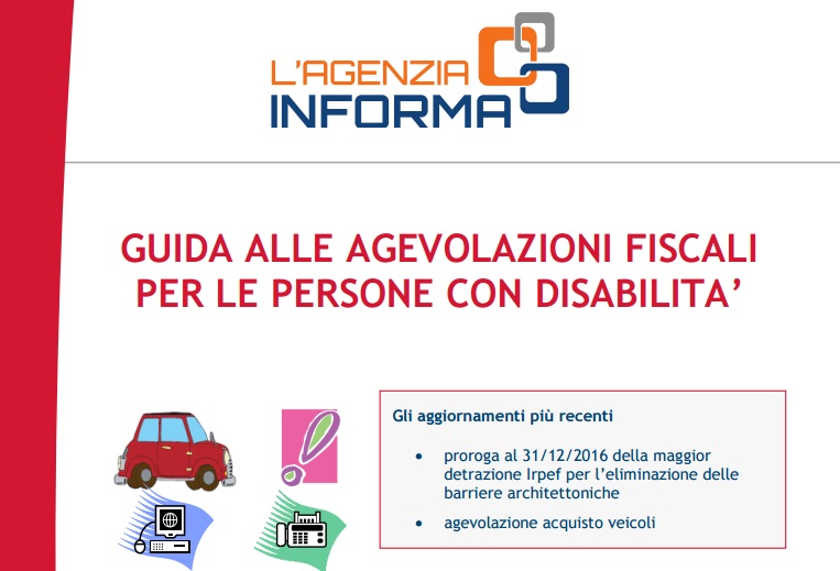 Agenzia delle Entrate :  online la guida alle agevolazioni fiscali per le persone con disabilita’