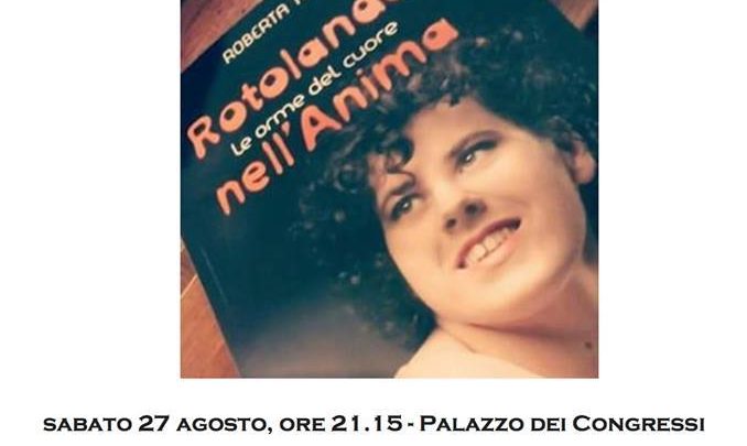 Riccione:  “Cuore, sogni, vita – Riflessioni poetiche al femminile” intervistano Roberta Tota