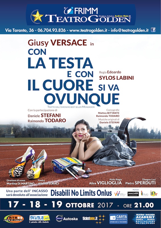 “Con la testa e con il cuore si va ovunque” Giusy Versace torna in scena al teatro Golden di Roma