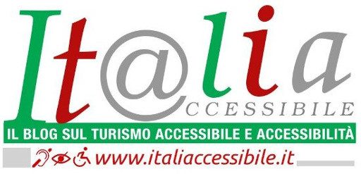 ItaliAccessibile – BLOG TURISMO ACCESSIBILE, ACCESSIBILITÀ E SPORT DISABILE