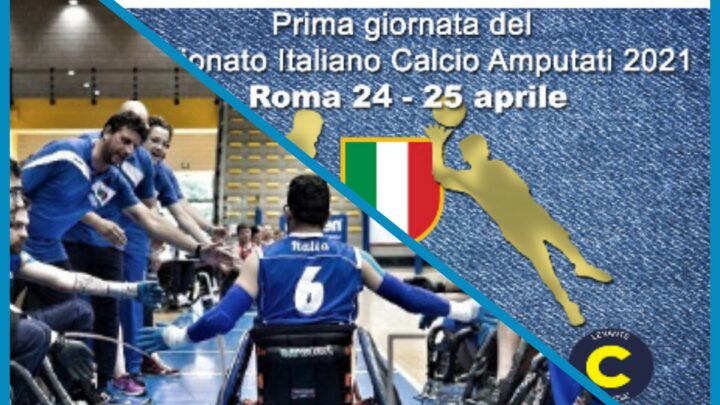 Sport Fispes: Roma, 1^ tappa Campionato Italiano di Calcio amputati, a Padova raduno della nazionale di Rugby in carrozzina